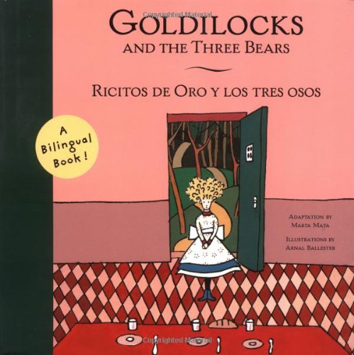 Beispielbild fr Goldilocks and the Three Bears/Ricitos de Oro y Los Tres Osos zum Verkauf von Better World Books