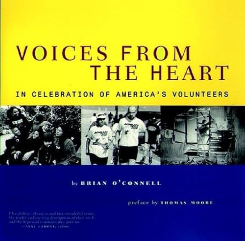 9780811821155: Voices from the Heart: In Celebration of America's Volunteers