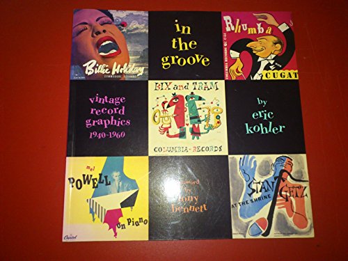 Beispielbild fr In the Groove: Vintage Record Graphics, 1940-1960 zum Verkauf von WorldofBooks