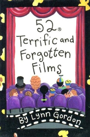 Stock image for 52 Terrific and Forgotten Films (52 Series) for sale by SecondSale