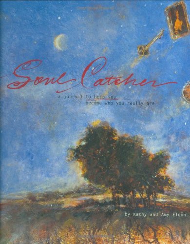 SOUL CATCHER: A Journal To Help You Become Who You Really Are (concealed spiral binding)