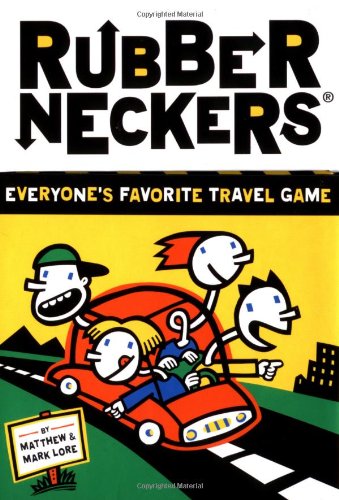 Imagen de archivo de Rubberneckers: Everyone's Favorite Travel Game A Fun and Entertaining Road Trip Game for Kids, Great for Ages 8+ - Includes a Full Set of Travel-Ready Game Cards for 2+ Players: Everyone's Favorite Travel Game a la venta por Kennys Bookshop and Art Galleries Ltd.