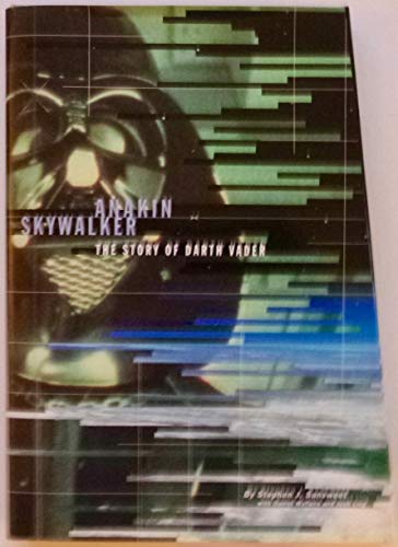 Imagen de archivo de Anakin Skywalker: the Story of Darth Vader a la venta por Ergodebooks