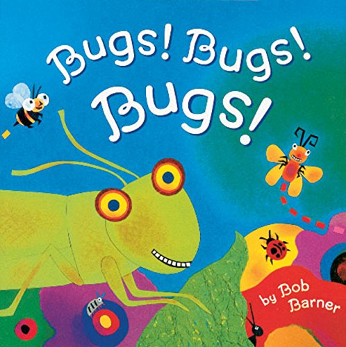 Imagen de archivo de Bugs! Bugs! Bugs! a la venta por Orion Tech