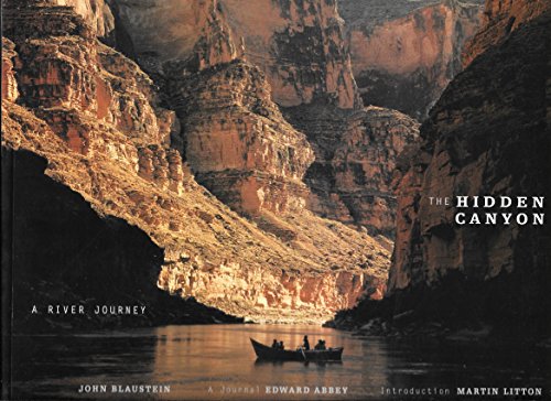 Beispielbild fr The Hidden Canyon: A River Journey zum Verkauf von ZBK Books
