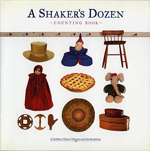 A Shaker's Dozen (9780811822992) by Homsen, Kathleen