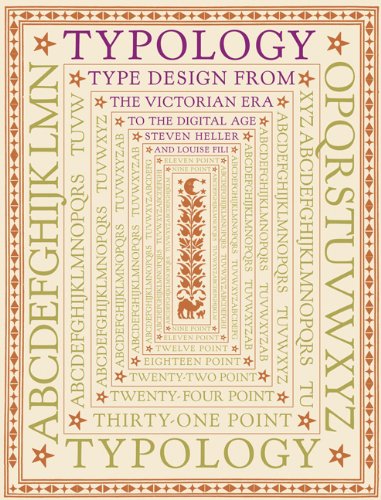 Imagen de archivo de Typology: Type Design from the Victorian Era to the Digital Age a la venta por ThriftBooks-Dallas