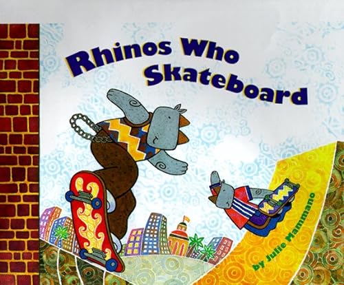 Stock image for Rhinos Who Skateboard for sale by Better World Books