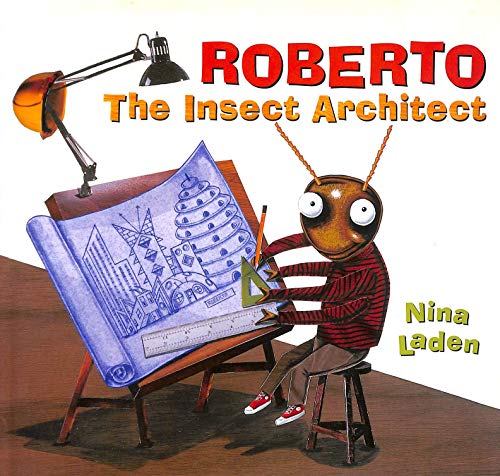 Beispielbild fr Roberto, The Insect Architect zum Verkauf von Wonder Book