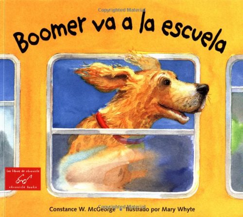 9780811824729: Boomer Va a La Escuela