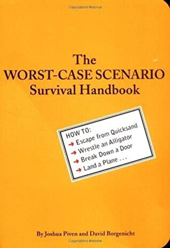 9780811825559: Worst Case Scenario: survival handbook
