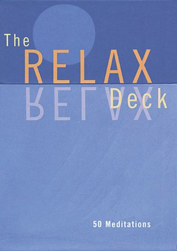 Beispielbild fr The Relax Deck: 50 Meditations zum Verkauf von Bulk Book Warehouse