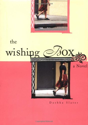 The Wishing Box - Slater, Dashka