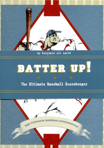 Beispielbild fr Batter Up! The Ultimate Baseball Scorekeeper zum Verkauf von HPB-Diamond
