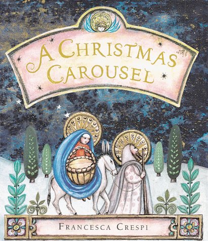 Imagen de archivo de A Christmas Carousel a la venta por SecondSale