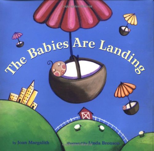 Beispielbild fr The Babies are Landing zum Verkauf von Gulf Coast Books
