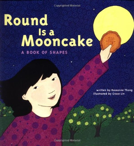 Beispielbild fr Round is a Mooncake: A Book of Shapes zum Verkauf von SecondSale