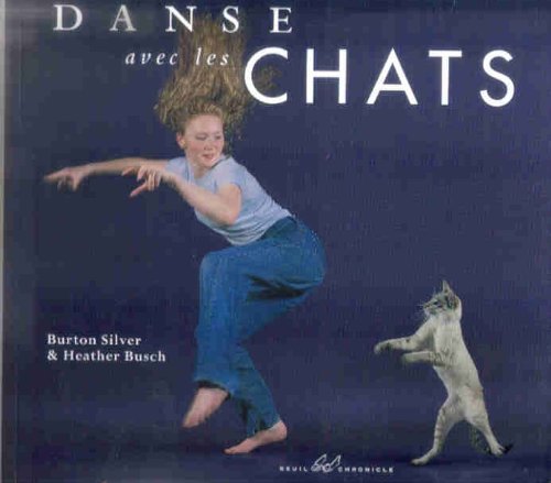 Beispielbild fr Danse Avec Les Chats zum Verkauf von RECYCLIVRE