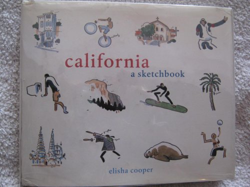 Stock image for California: A Sketchbook for sale by SecondSale