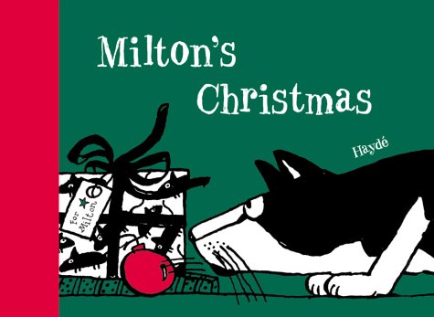 Beispielbild fr Milton's Christmas zum Verkauf von SecondSale