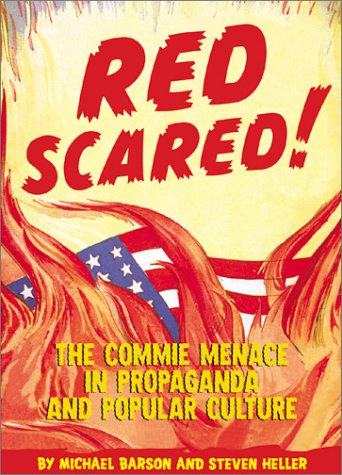 9780811828871: RED SCARED! ING: America's Struggle Against the Commie Menace