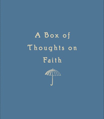 A Box of Thoughts on Faith (9780811828901) by Chronicle Books LLC Staff; Whitcomb, Claire; Klein, Howard