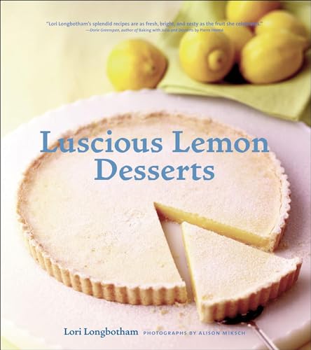 Beispielbild fr Luscious Lemon Desserts: (Dessert Cookbook, Lemon Dessert Recipes) zum Verkauf von SecondSale