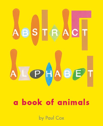 9780811829403: ABSTRACT ALPHABET GEB: A Book of Animals