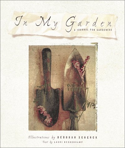 Stock image for In My Garden: A Journal for Gardeners for sale by HPB-Emerald