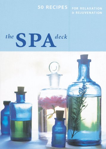 Beispielbild fr The Spa Deck: 50 Recipes for Relaxation and Rejuvenation zum Verkauf von BooksRun