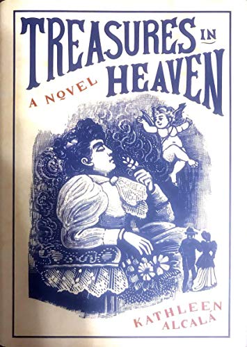 9780811829533: Treasures in Heaven: A Novel