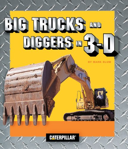 Stock-Bild f�r Big Trucks and Diggers in 3-D