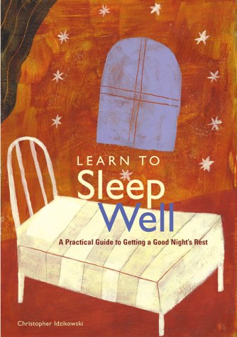 Stock image for Learn to Sleep Well for sale by Foggypaws