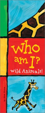 Stock image for Who Am I? Wild Animals for sale by SecondSale