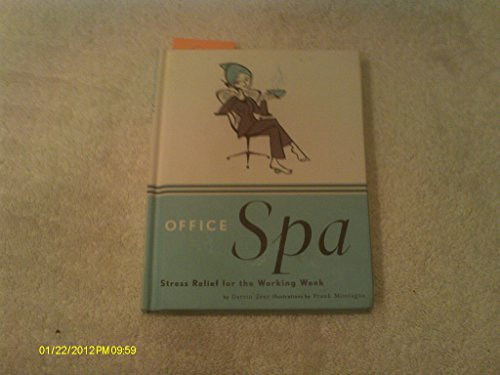 9780811833455: OFFICE SPA GEB: Stress Relief for the Working Week
