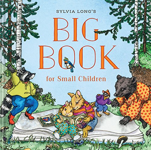 Stock image for Sylvia Long's Big Book for Small Children for sale by SecondSale