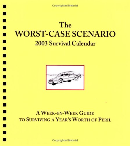 Beispielbild fr 2003 (Worst Case Scenario Engagement Diary) zum Verkauf von WorldofBooks