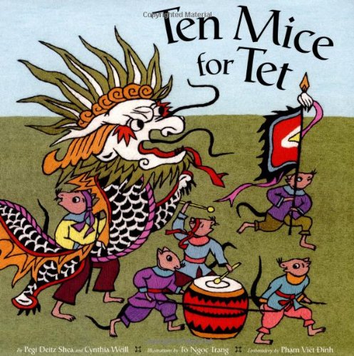 Beispielbild fr Ten Mice for Tet : Vietnamese New Year zum Verkauf von Better World Books