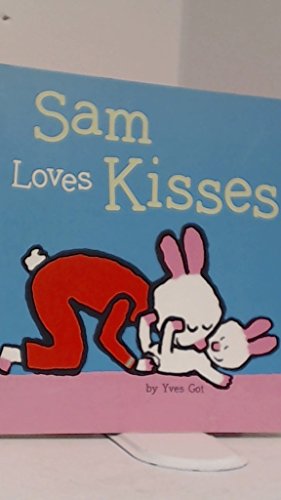 Beispielbild fr Sam Loves Kisses (Sam, SAMA) zum Verkauf von Wonder Book