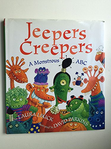 Beispielbild fr Jeepers Creepers : A Monstrous ABC zum Verkauf von Better World Books: West