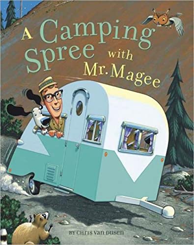 Imagen de archivo de A Camping Spree With Mr. Magee a la venta por Blackwell's