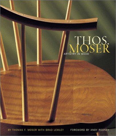 Beispielbild fr Thos. Moser: Artistry in Wood zum Verkauf von Books From California
