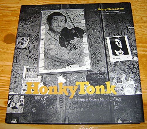 Beispielbild fr Honky Tonk : Portraits of Country Music 1972-1981 zum Verkauf von Better World Books