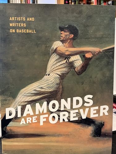 Beispielbild fr Diamonds Are Forever: Artists and Writers on Baseball zum Verkauf von Old Book Shop of Bordentown (ABAA, ILAB)