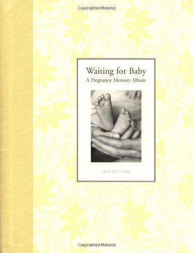 9780811836722: Waiting for Baby: A Pregnancy Memory Album