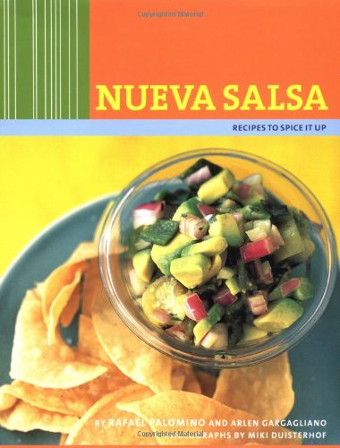 Beispielbild fr Nueva Salsa : Recipes to Spice It Up zum Verkauf von Better World Books: West
