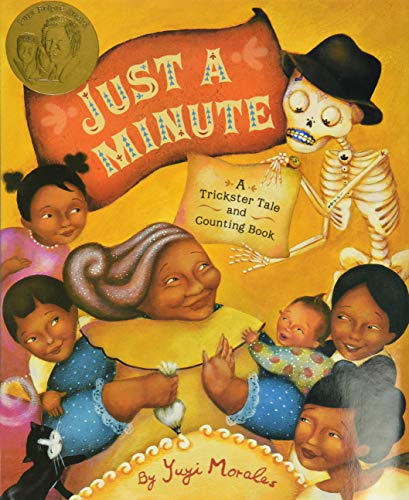 Beispielbild fr Just a Minute!: A Trickster Tale and Counting Book (Pura Belpre Medal Book Illustrator (Awards)) zum Verkauf von SecondSale