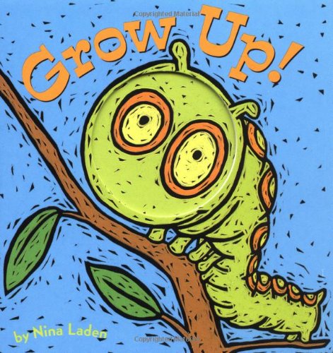 Beispielbild fr Grow Up! zum Verkauf von SecondSale