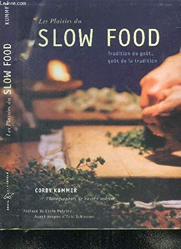 9780811838146: Pleasures of Slow Food (Seuil) Hc