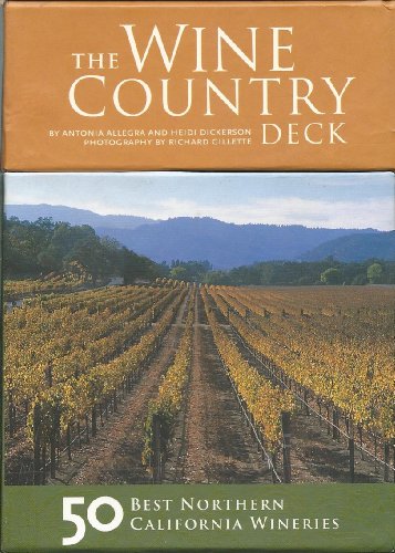 Stock image for The Wine Country Deck: 50 Best Northern California Wineries (Picture Cards) for sale by BookHolders